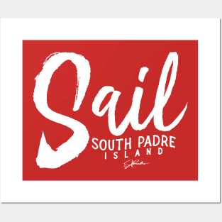 Sail South Padre Island, Texas Posters and Art